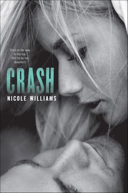 Crash, Nicole Williams - Ebook - 9780062267139