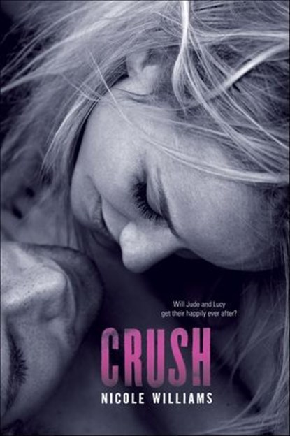Crush, Nicole Williams - Ebook - 9780062267184