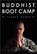 Buddhist Boot Camp, Timber Hawkeye - Gebonden - 9780062267436
