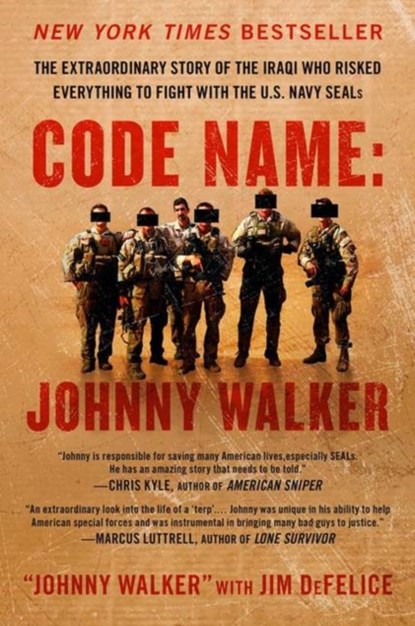 Code Name: Johnny Walker, Johnny Walker ; Jim DeFelice - Paperback - 9780062267566
