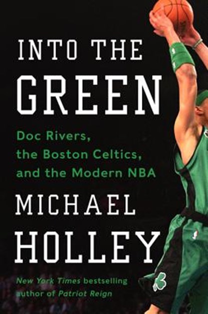 Into the Green, HOLLEY,  Michael - Gebonden - 9780062267603