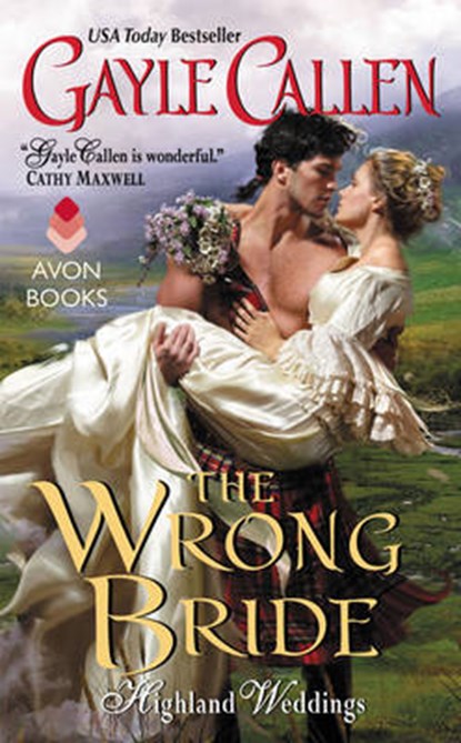 The Wrong Bride, CALLEN,  Gayle - Paperback - 9780062267986
