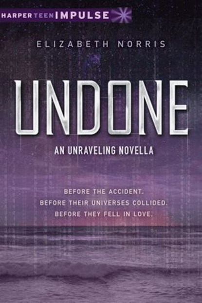 Undone, Elizabeth Norris - Ebook - 9780062268761