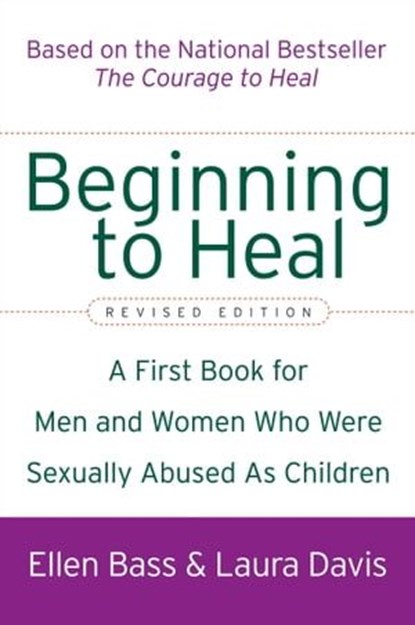 Beginning to Heal, Ellen Bass ; Laura Davis - Ebook - 9780062270597