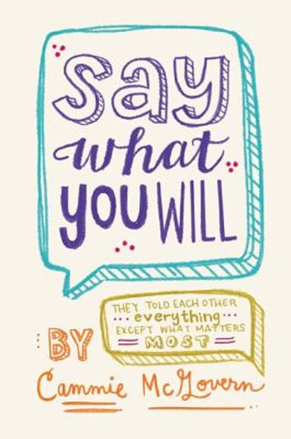 Say What You Will, Cammie McGovern - Paperback - 9780062271112