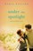 Under the Spotlight, STANTON,  Angie - Paperback - 9780062272607
