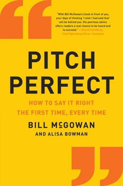 Pitch Perfect, Bill McGowan - Ebook - 9780062273239