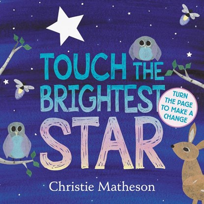 Touch the Brightest Star Board Book, Christie Matheson - Gebonden - 9780062274489