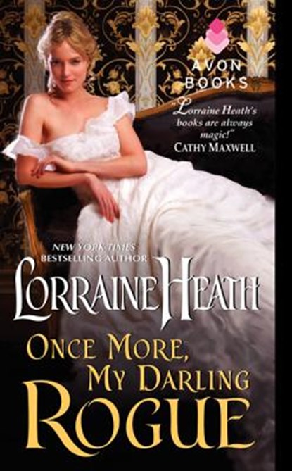 Once More, My Darling Rogue, Lorraine Heath - Paperback - 9780062276247