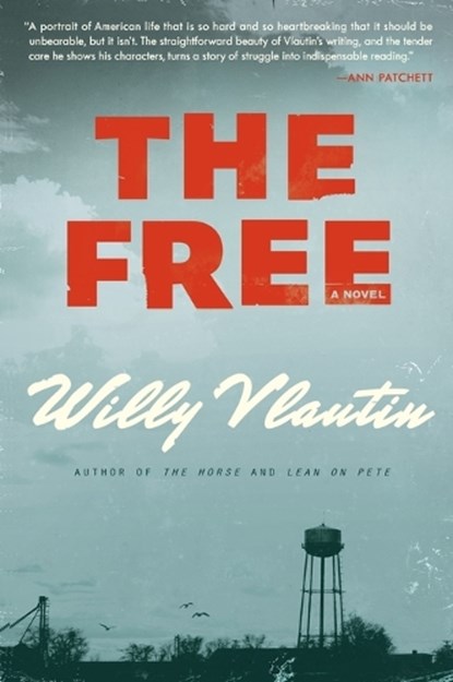 The Free, Willy Vlautin - Paperback - 9780062276742
