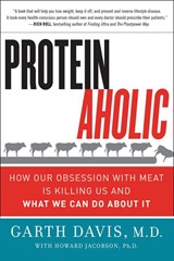 Proteinaholic - Garth Davis ; Howard Jacobson - 9780062279316