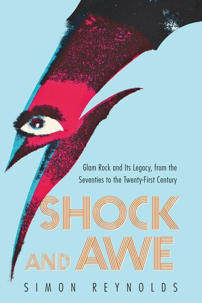 Shock and Awe, Simon Reynolds - Paperback - 9780062279804