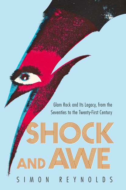 Shock and Awe, Simon Reynolds - Paperback - 9780062279804
