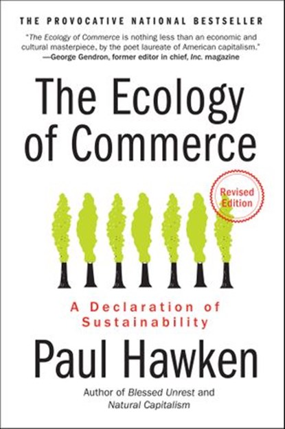 The Ecology of Commerce Revised Edition, Paul Hawken - Ebook - 9780062281463