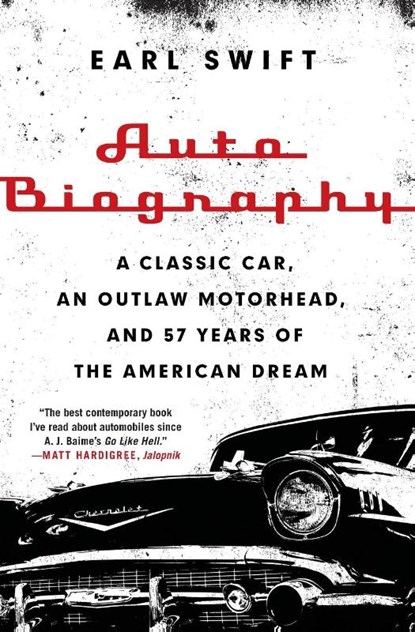 Auto Biography, Earl Swift - Paperback - 9780062282682