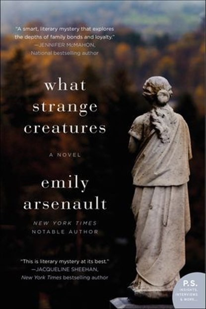 What Strange Creatures, Emily Arsenault - Ebook - 9780062283245