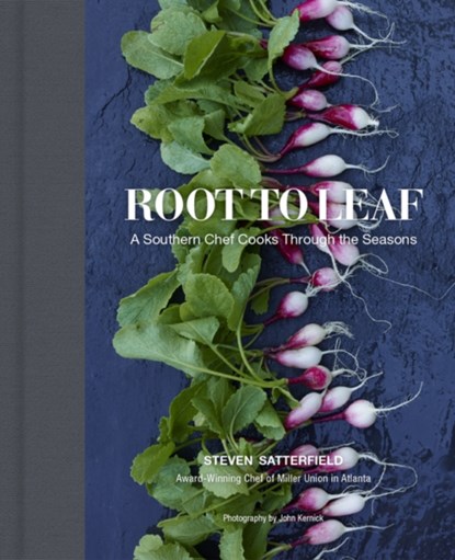 Root to Leaf, Steven Satterfield - Gebonden - 9780062283696