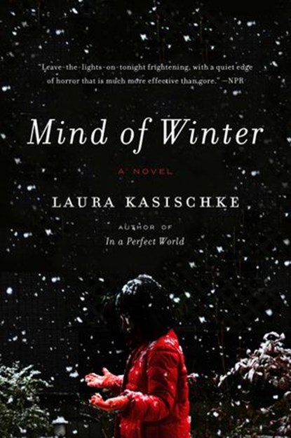 Mind of Winter, Laura Kasischke - Ebook - 9780062284419