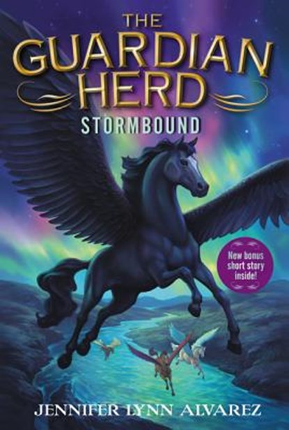 The Guardian Herd: Stormbound, Jennifer Lynn Alvarez - Paperback - 9780062286109