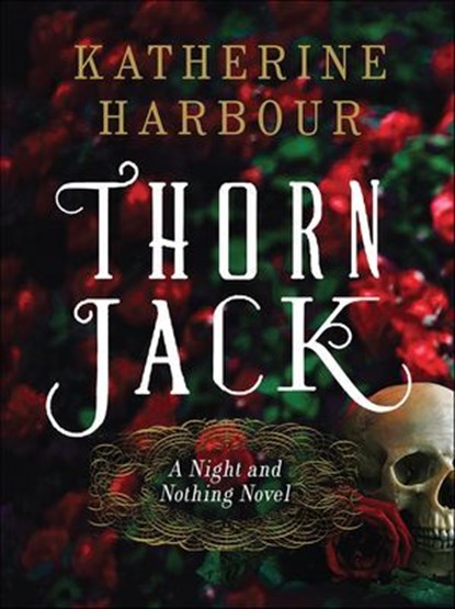 Thorn Jack, Katherine Harbour - Ebook - 9780062286741