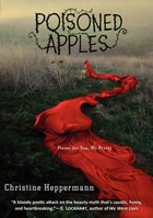 Poisoned Apples | Christine Heppermann | 