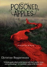 Poisoned Apples | Christine Heppermann | 