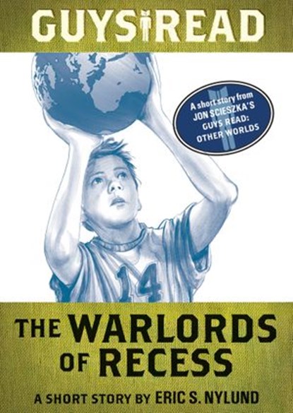Guys Read: The Warlords of Recess, Eric S Nylund - Ebook - 9780062289728