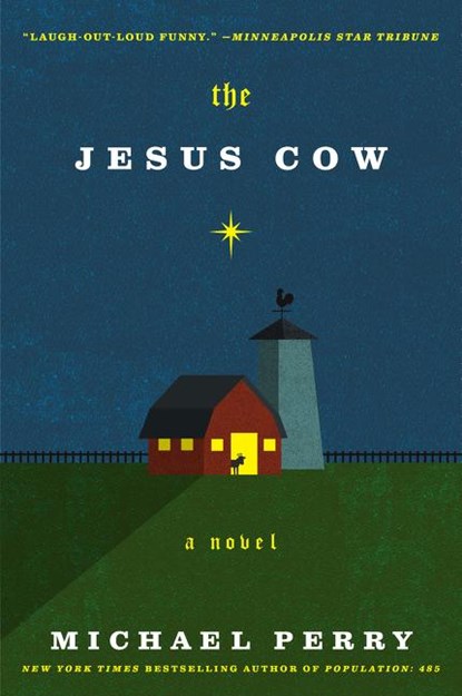 The Jesus Cow, Michael Perry - Paperback - 9780062289988