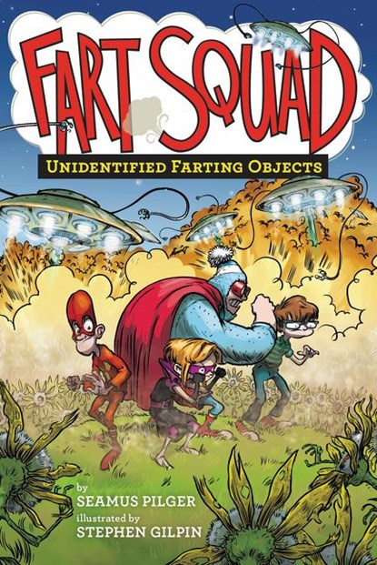 Unidentified Farting Objects, Seamus Pilger - Paperback - 9780062290496