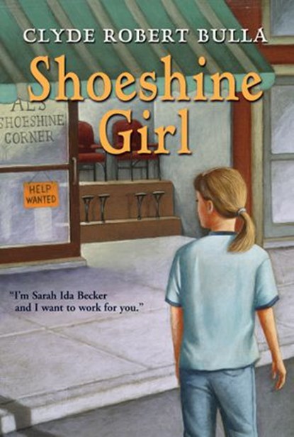 Shoeshine Girl, Clyde Robert Bulla - Ebook - 9780062290649