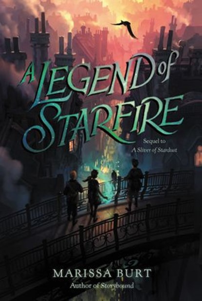 A Legend of Starfire, Marissa Burt - Ebook - 9780062291608