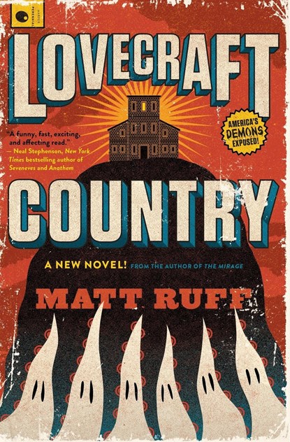 Lovecraft Country, Matt Ruff - Paperback - 9780062292070
