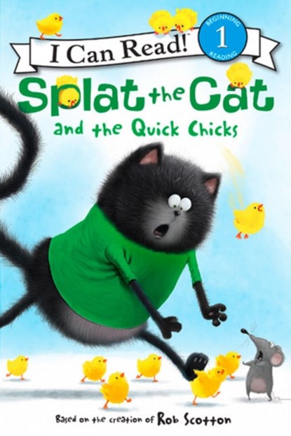 Splat the Cat and the Quick Chicks, Rob Scotton - Paperback - 9780062294241