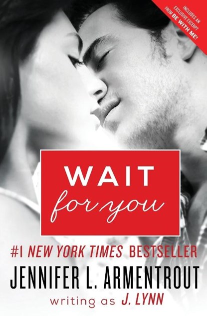 WAIT FOR YOU PB, J. Lynn ; Jennifer L Armentrout - Paperback - 9780062294777