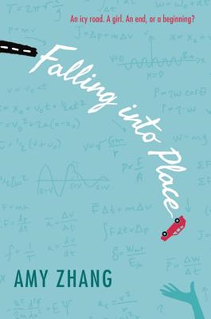 Falling into Place, ZHANG,  Amy - Paperback - 9780062295057