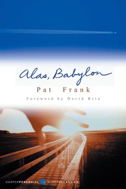 Alas, Babylon, Pat Frank - Ebook - 9780062296207