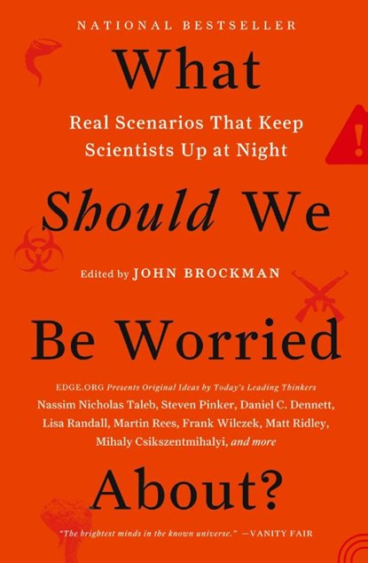 What Should We Be Worried About?, John Brockman - Paperback - 9780062296238
