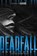 Deadfall, CAREY,  Anna - Gebonden - 9780062299765