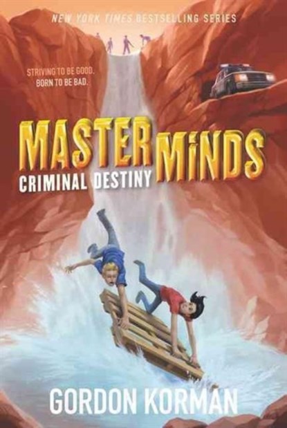 Masterminds: Criminal Destiny, Gordon Korman - Paperback - 9780062300034