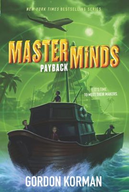 Masterminds: Payback, Gordon Korman - Paperback - 9780062300065