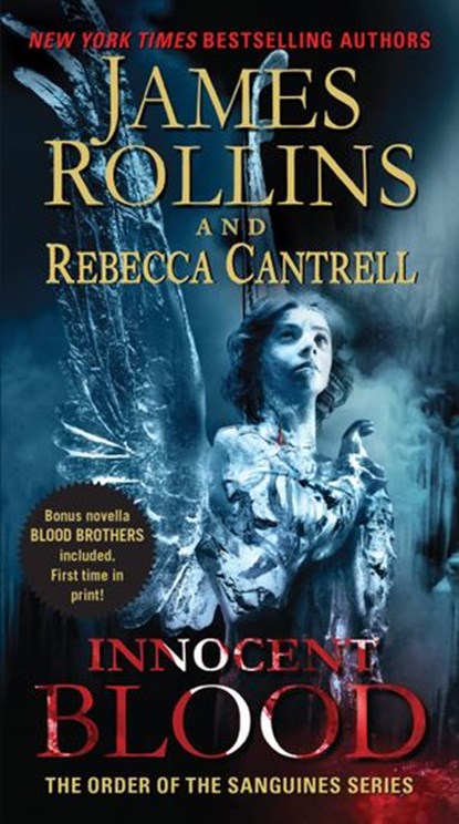 Innocent Blood, James Rollins ; Rebecca Cantrell - Ebook - 9780062300188