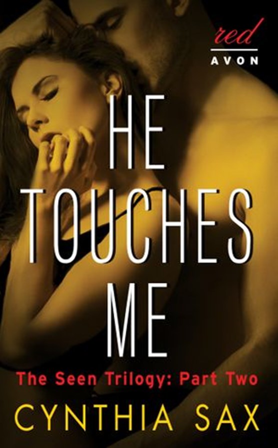 He Touches Me