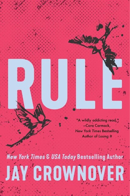 Rule, Jay Crownover - Paperback - 9780062302403