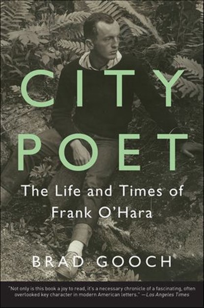 City Poet, Brad Gooch - Ebook - 9780062303424