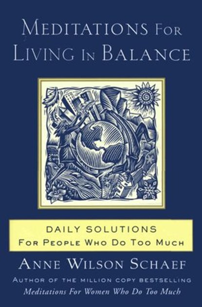 Meditations for Living In Balance, Anne Wilson Schaef - Ebook - 9780062303929