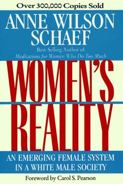 Women's Reality, Anne Wilson Schaef - Ebook - 9780062303981