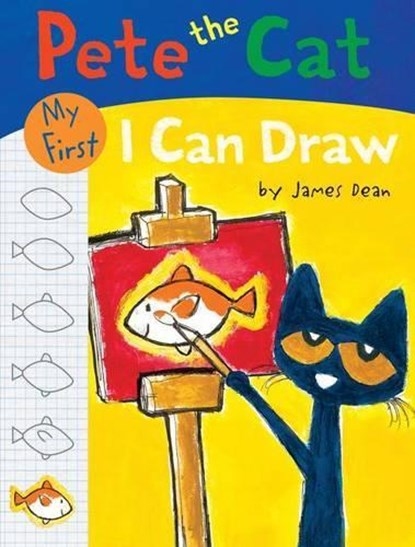 Pete the Cat: My First I Can Draw, James Dean - Paperback - 9780062304438