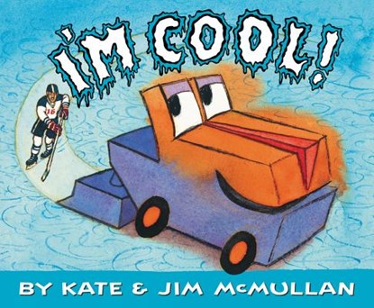 I'm Cool!, Kate McMullan - Gebonden - 9780062306296