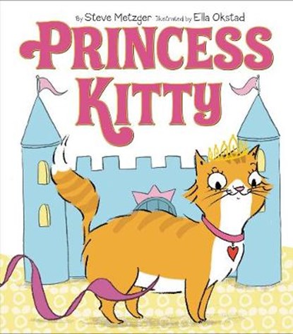 Princess Kitty, METZGER,  Steve - Gebonden - 9780062306623