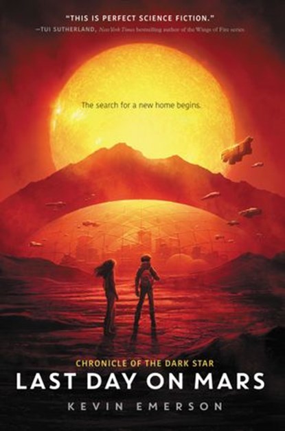 Last Day on Mars, Kevin Emerson - Ebook - 9780062306739
